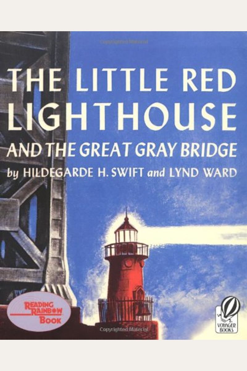 The Little Red Lighthouse And The Great Gray Bridge