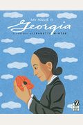 My Name Is Georgia: A Portrait By Jeanette Winter