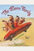 The Worm Family (Bccb Blue Ribbon Picture Book Awards (Awards))
