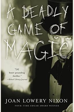 A Deadly Game of Magic A Deadly Game of Magic