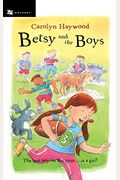 Betsy And The Boys