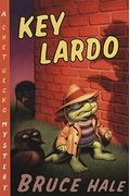 Key Lardo, 12: A Chet Gecko Mystery