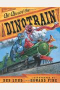 All Aboard The Dinotrain