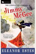 The Curious Adventures Of Jimmy Mcgee And Miranda The Great [With Headphones]