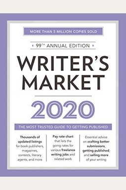 Writer's Market 2020: The Most Trusted Guide to Getting Published Writer's Market 2020: The Most Trusted Guide to Getting Published