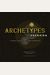 Archetypes In Branding: A Toolkit For Creatives And Strategists