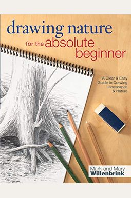 Drawing Nature for the Absolute Beginner