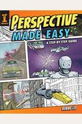 Perspective Made Easy: A Step-By-Step Guide