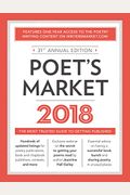 Poet's Market 2018: The Most Trusted Guide for Publishing Poetry