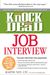 Knock 'em Dead Job Interview: How to Turn Job Interviews Into Job Offers