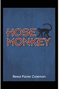 Hose Monkey