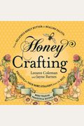 Honey Crafting: From Delicious Honey Butter T