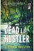 Dead Lil' Hustler: A Loon Lake Mysteryvolume 14