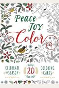Peace. Joy. Color.: Celebrate The Season With 20 Tear-Out Coloring Cards