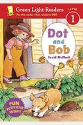 Dot And Bob