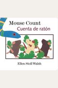 Mouse Count/Cuenta De Raton: [Lap-Sized Board Book]