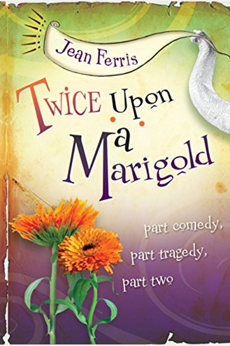 Twice Upon A Marigold