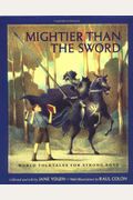 Mightier Than The Sword: World Folktales For