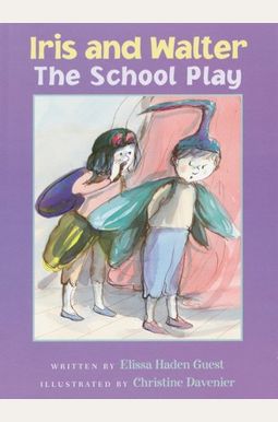 Iris And Walter: The School Play Iris And Walter: The School Play