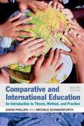 Comparative And International Education: An Introduction To Theory, Method, And Practice