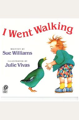 I Went Walking I Went Walking