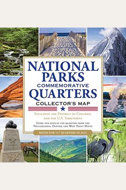 National Parks Quarters Map National Parks Quarters Map