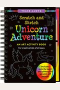 Scratch & Sketch Unicorn Adventure (Trace-Along) [With Pens/Pencils]