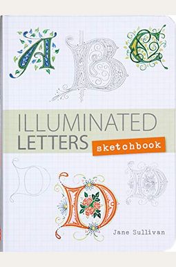 Illuminated Letters Illuminated Letters