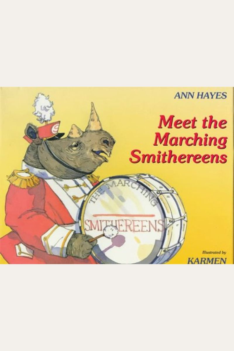 Meet The Marching Smithereens