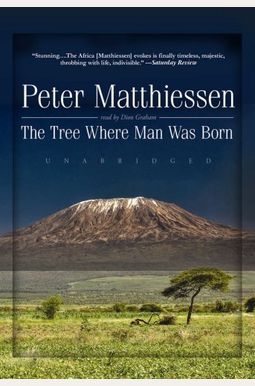 The Tree Where Man Was Born The Tree Where Man Was Born