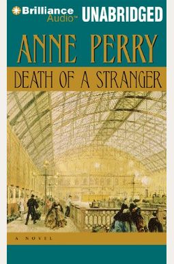 Death Of A Stranger (William Monk Series) Death Of A Stranger (William Monk Series)