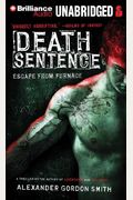 Death Sentence (Escape From Furnace Series)