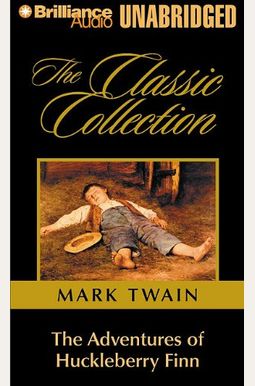 The Adventures of Huckleberry Finn The Adventures of Huckleberry Finn