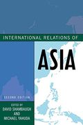 International Relations Of Asia, Second Edition