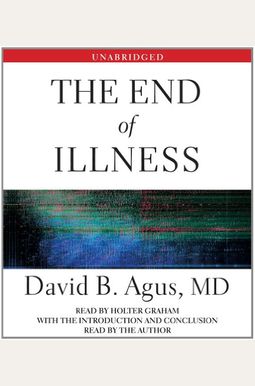 The End Of Illness The End Of Illness