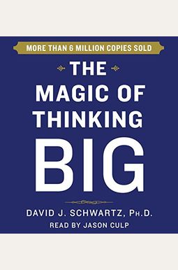 The Magic Of Thinking Big The Magic Of Thinking Big