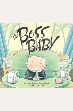 Buy The Boss Baby Book By: Marla Frazee