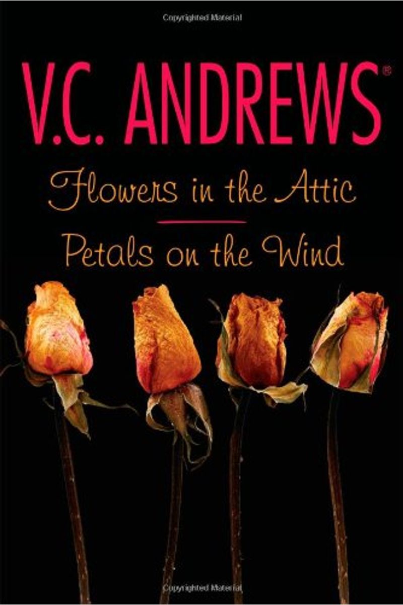 Flowers In The Attic/Petals On The Wind