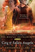 City Of Fallen Angels (The Mortal Instruments)