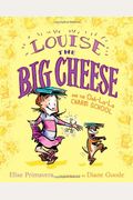 Louise The Big Cheese And The Ooh-La-La Charm School
