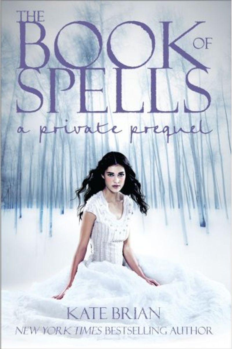 The Book Of Spells: A Private Prequel
