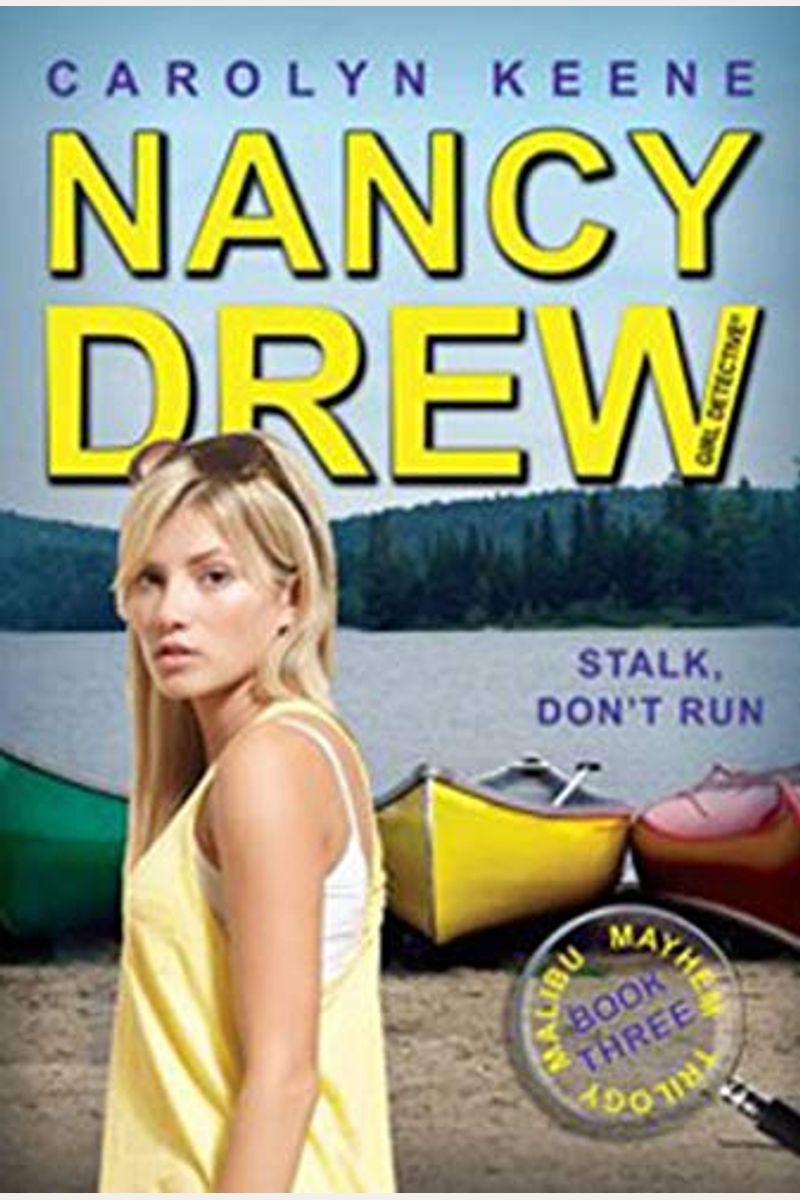 Stalk, Don't Run, 47: Book Three in the Malibu Mayhem Trilogy