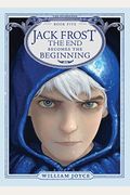 Jack Frost, 5: The End Becomes the Beginning