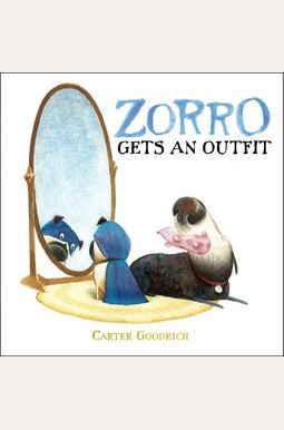 Zorro Gets An Outfit Zorro Gets An Outfit