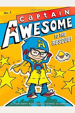 Captain Awesome To The Rescue! Captain Awesome To The Rescue!