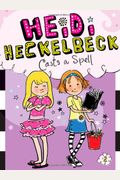 Heidi Heckelbeck Casts A Spell
