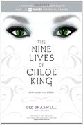 The Nine Lives Of Chloe King: The Fallen; The Stolen; The Chosen