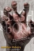 Flesh & Bone: Volume 3
