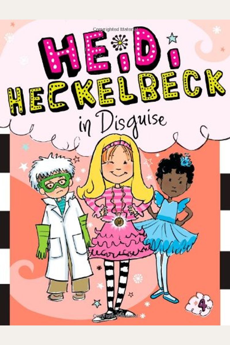 Heidi Heckelbeck In Disguise