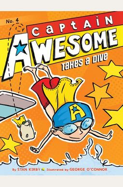 Captain Awesome Takes A Dive Captain Awesome Takes A Dive